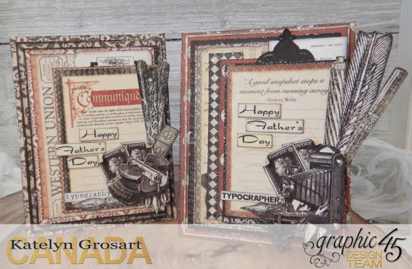 Father's Day Card Set Communique DCE Tutorial By Katelyn Grosart Product By Graphic 45 Photo 1
