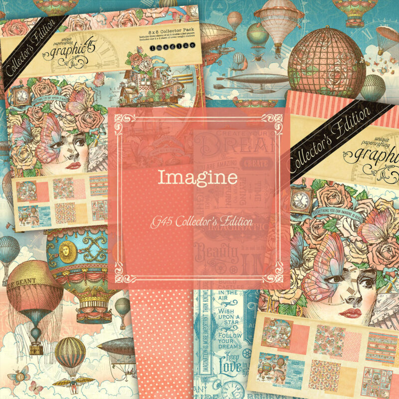 Graphic 45 Imagine Collection